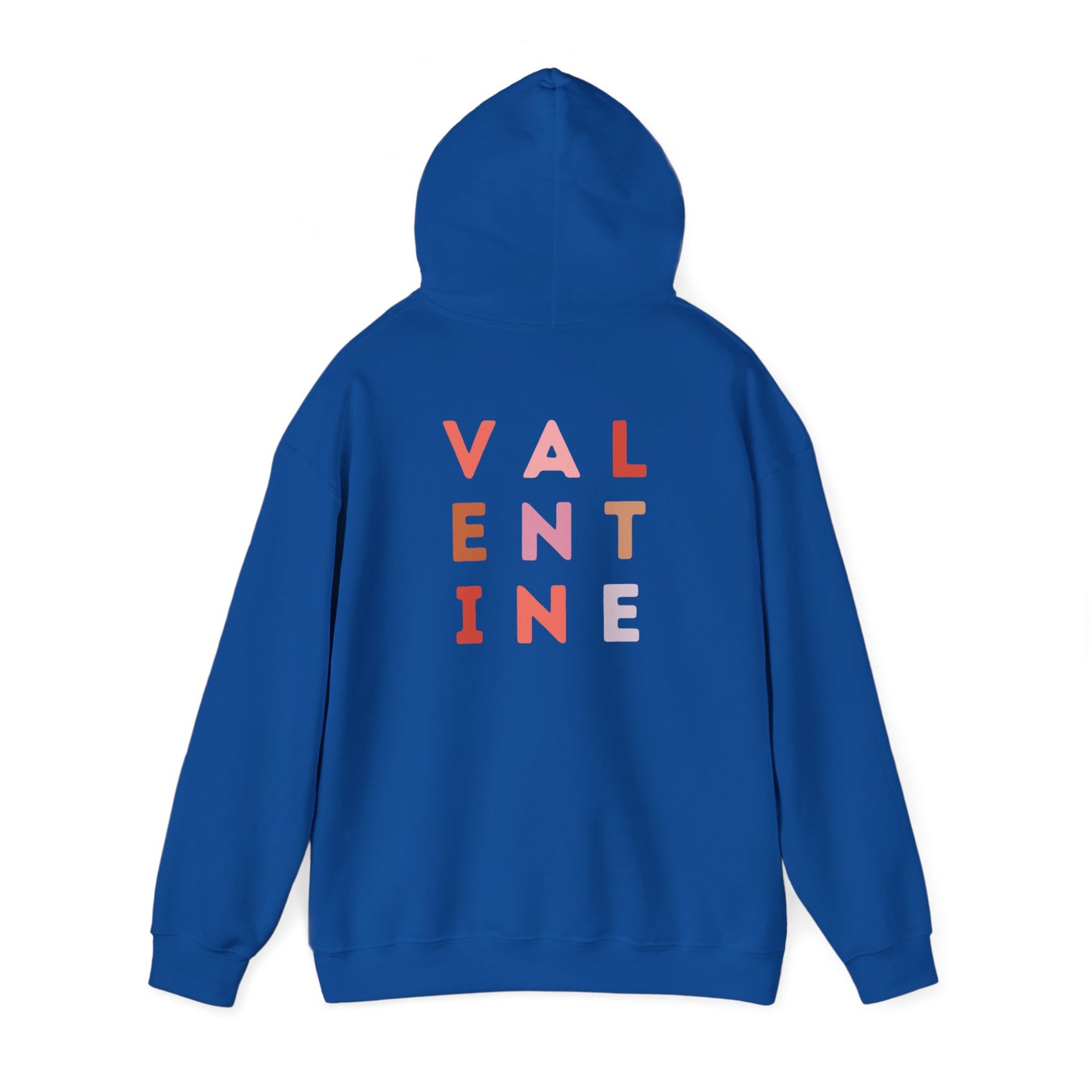 Valentine's Day VALENTINE- Hooded Sweatshirt!