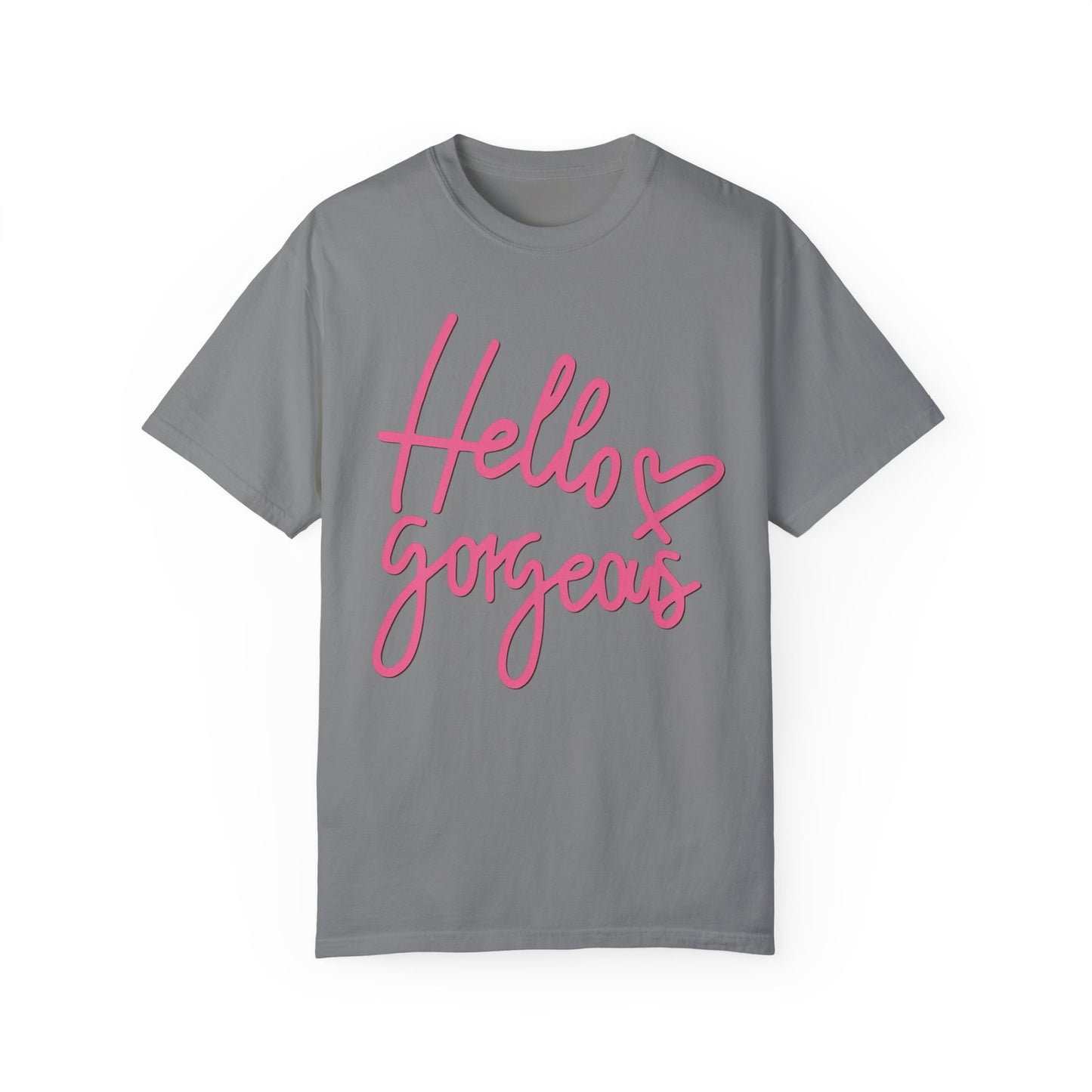 Valentine's Day Hello gorgeous Tee