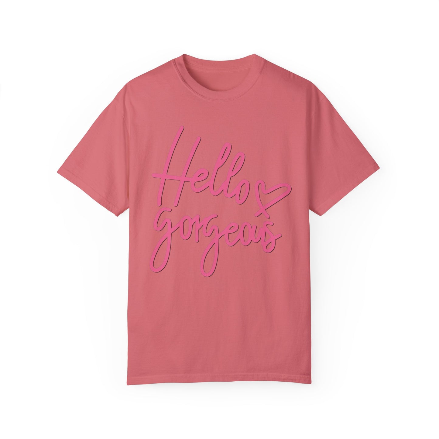 Valentine's Day Hello gorgeous Tee