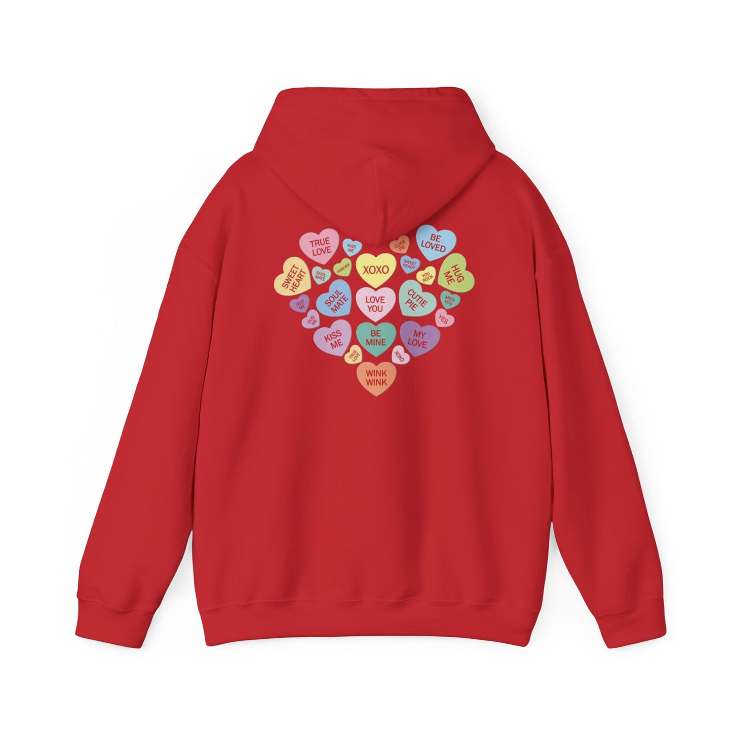 Valentine's Day Candy Heart- Hooded Sweatshirt!