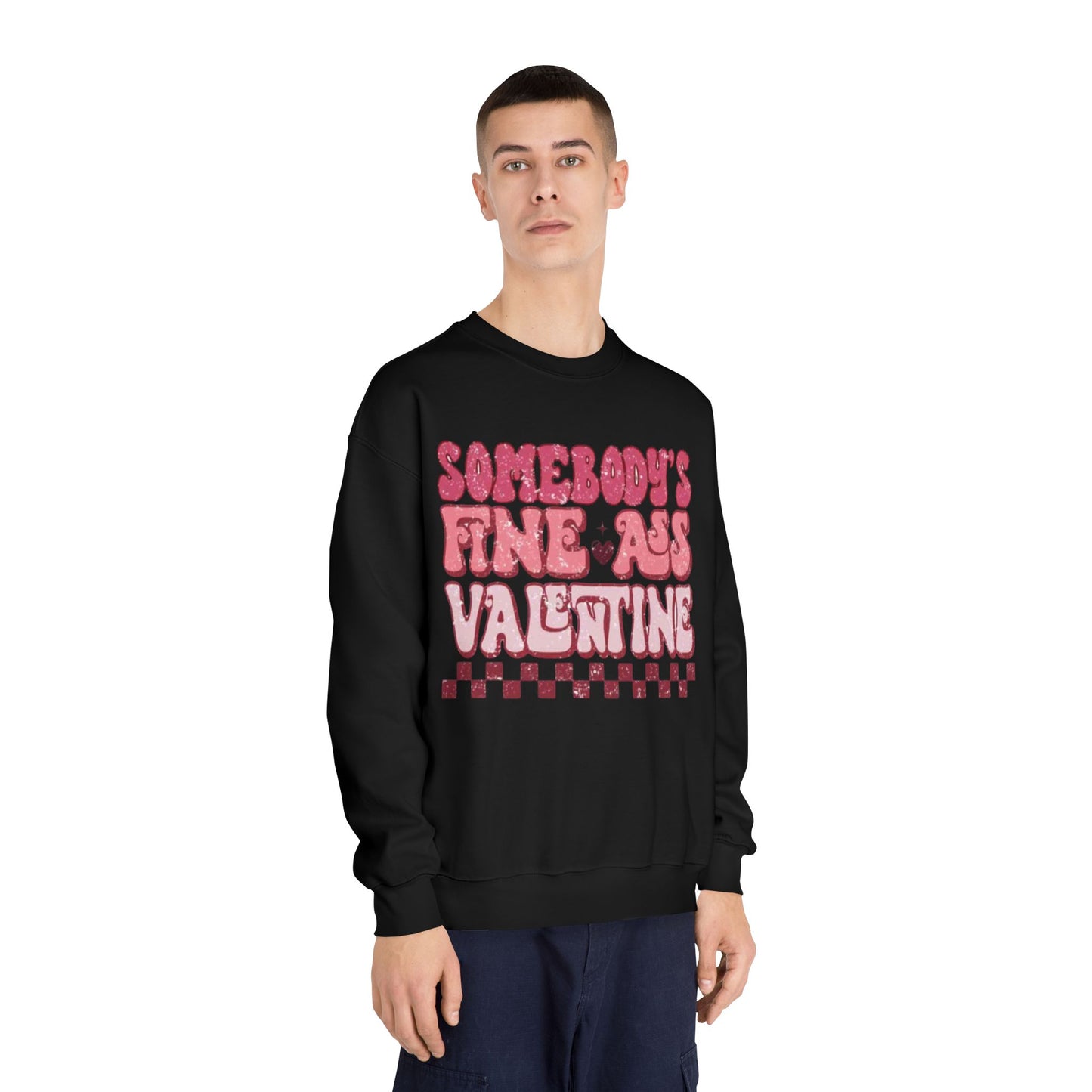 Valentine's Day Somebody's Fine Ass Valentine Sweatshirt