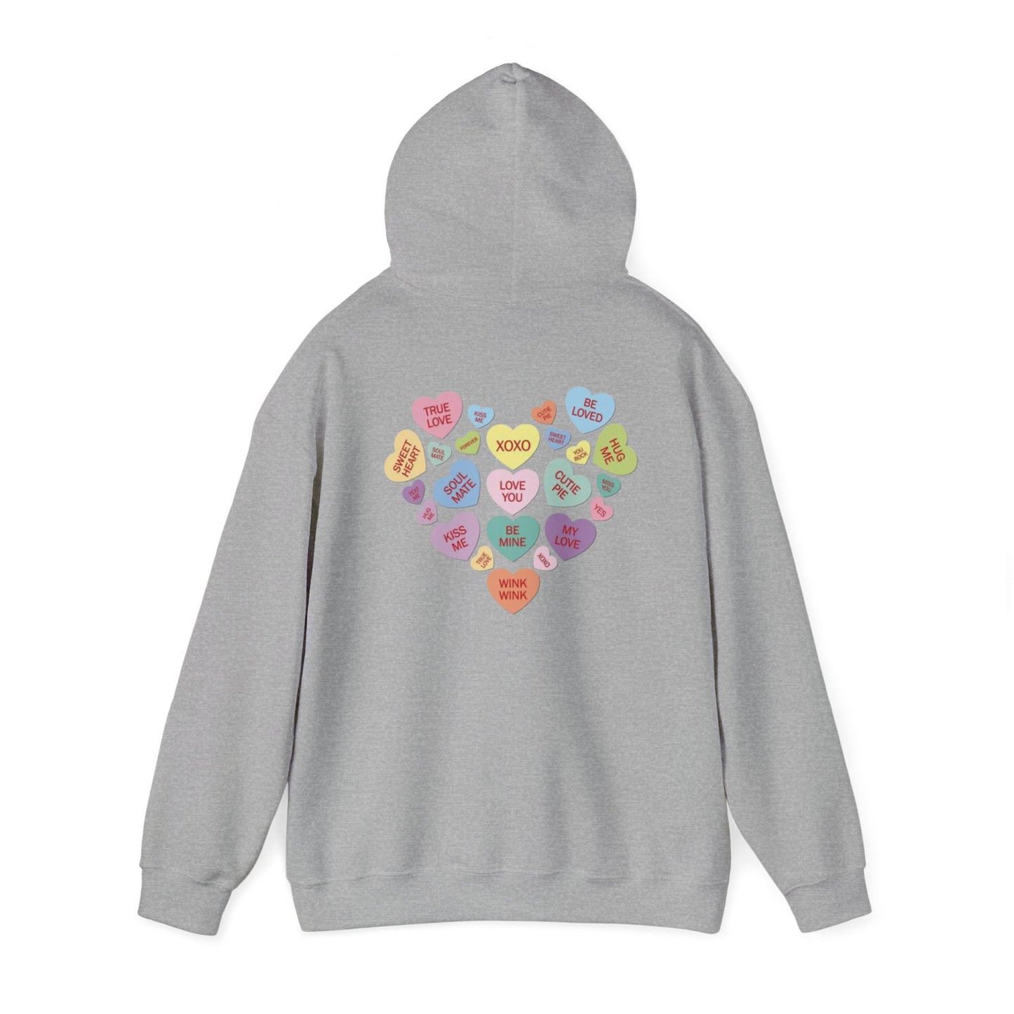 Valentine's Day Candy Heart- Hooded Sweatshirt!