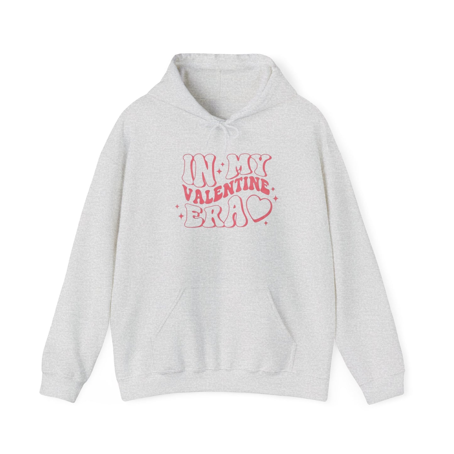Valentine's Day In My Valentine Era- Hooded Sweatshirt!