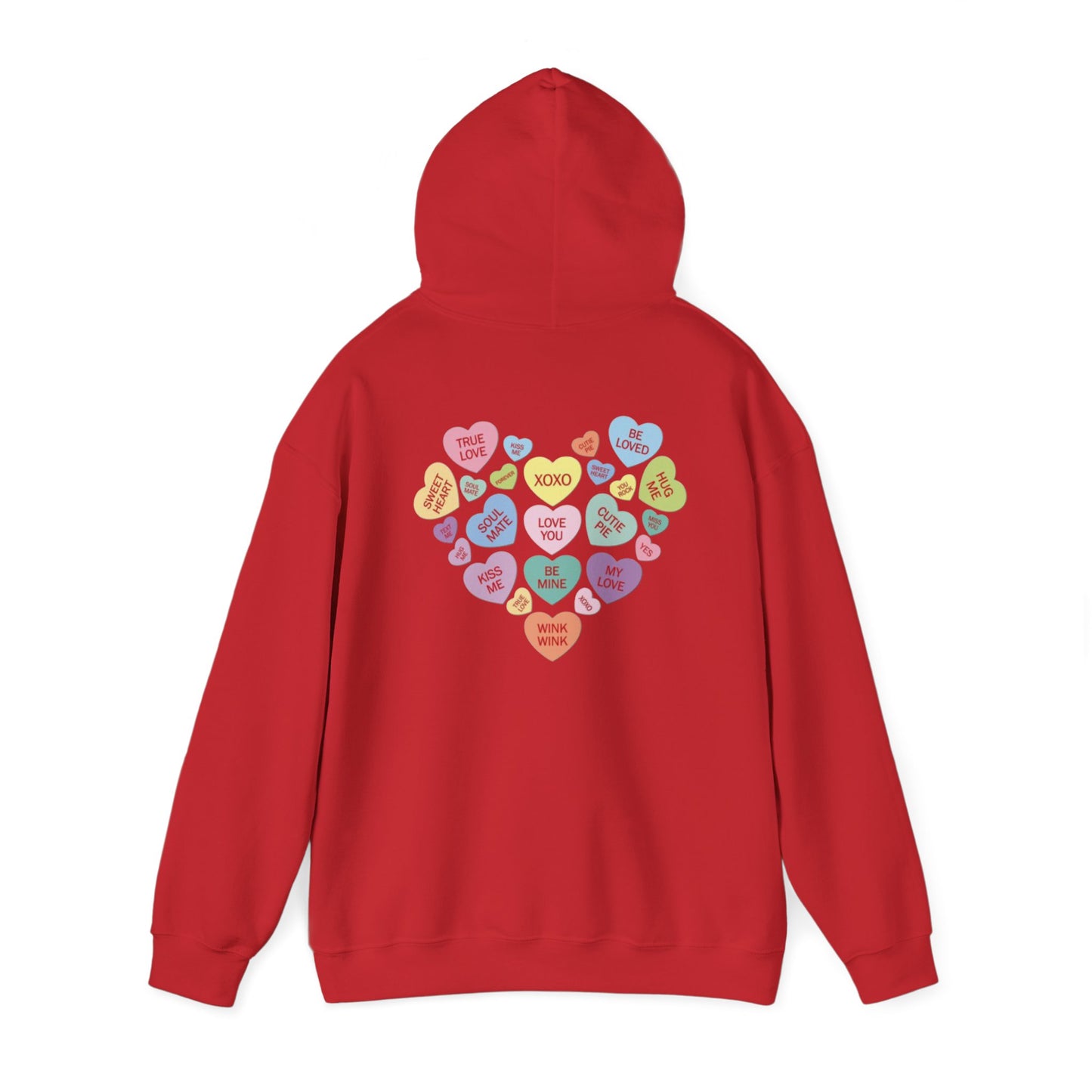 Valentine's Day Candy Heart- Hooded Sweatshirt!