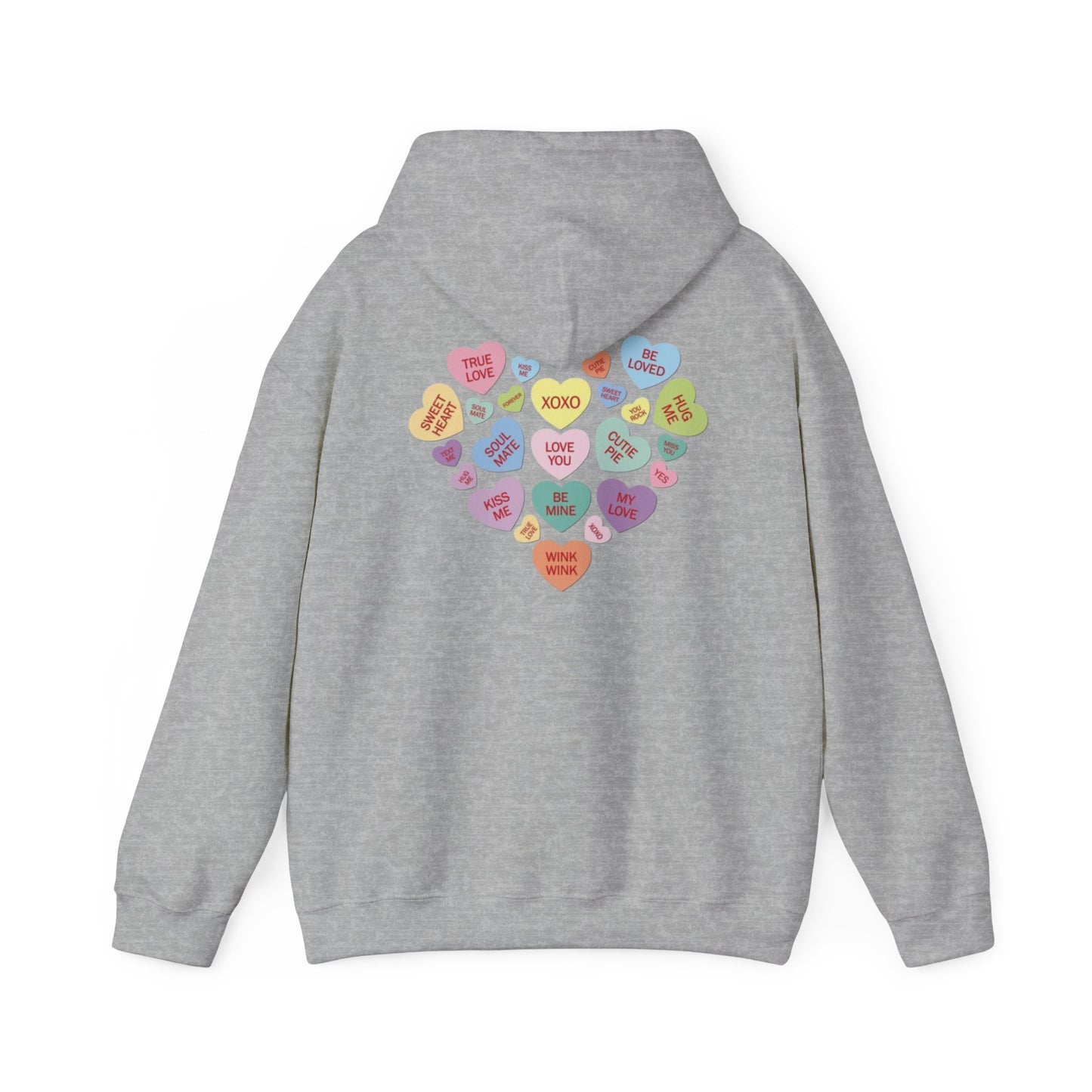 Valentine's Day Candy Heart- Hooded Sweatshirt!