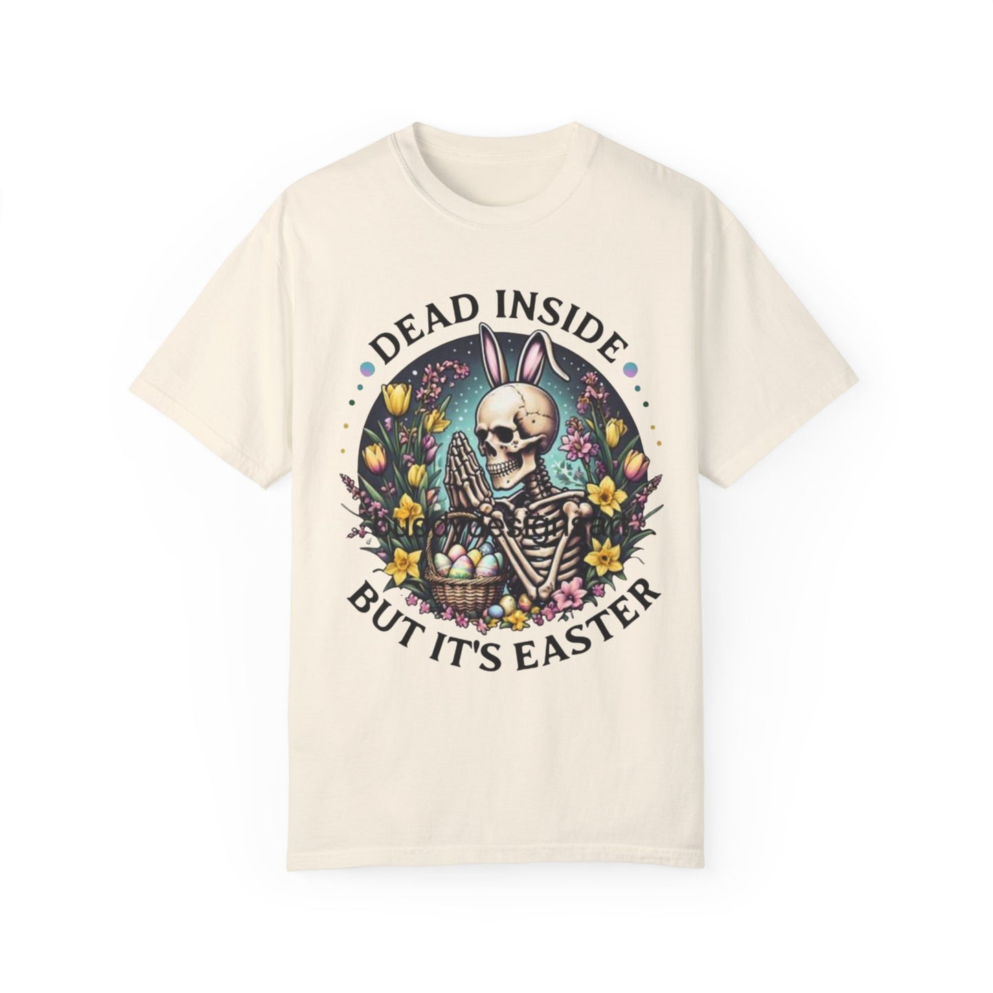 Dead Inside But It's Easter Tee