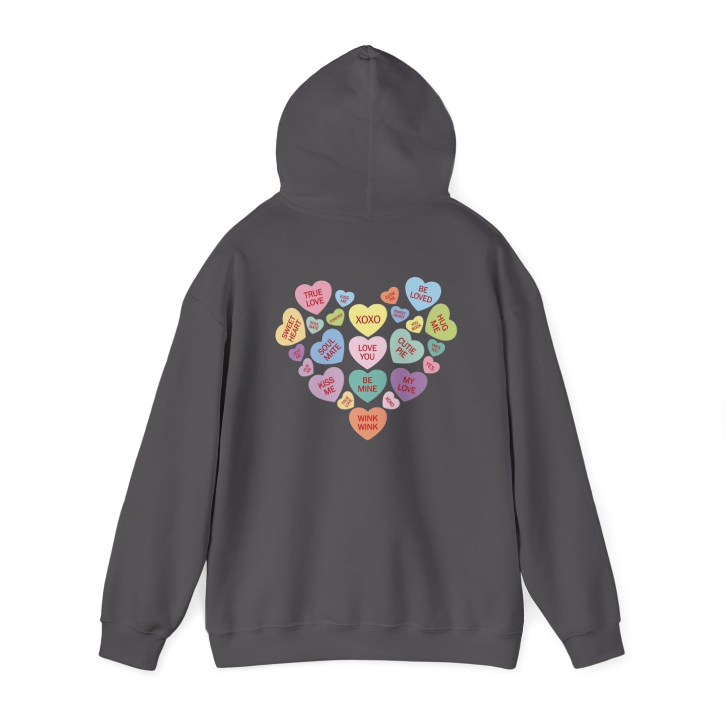 Valentine's Day Candy Heart- Hooded Sweatshirt!