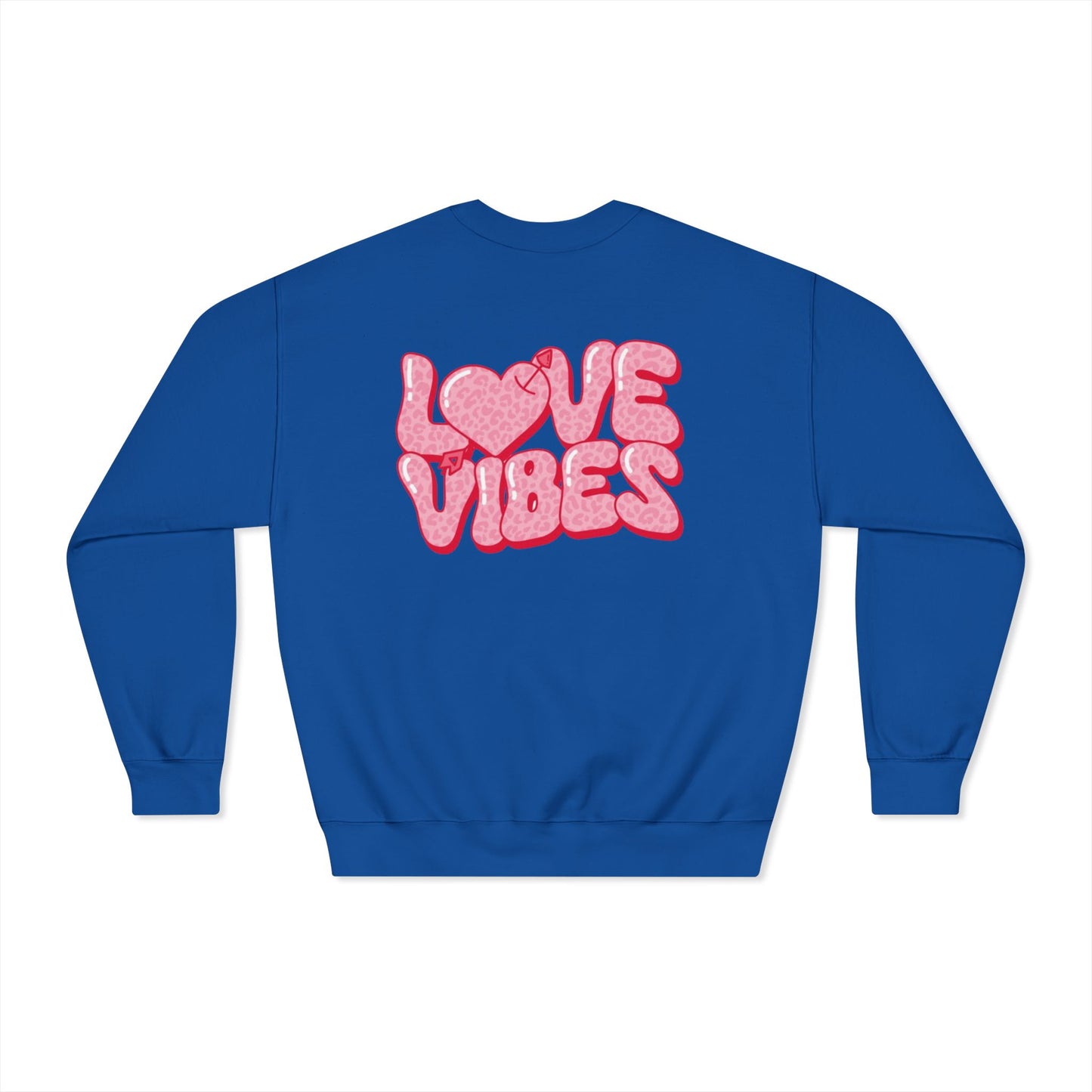 Valentine's Day Love Vibes Sweatshirt