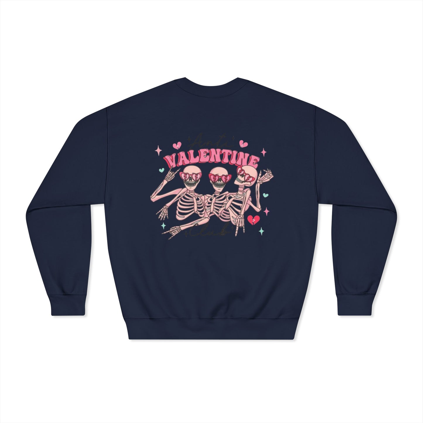 Valentine's Day Anti Valentine Club Sweatshirt