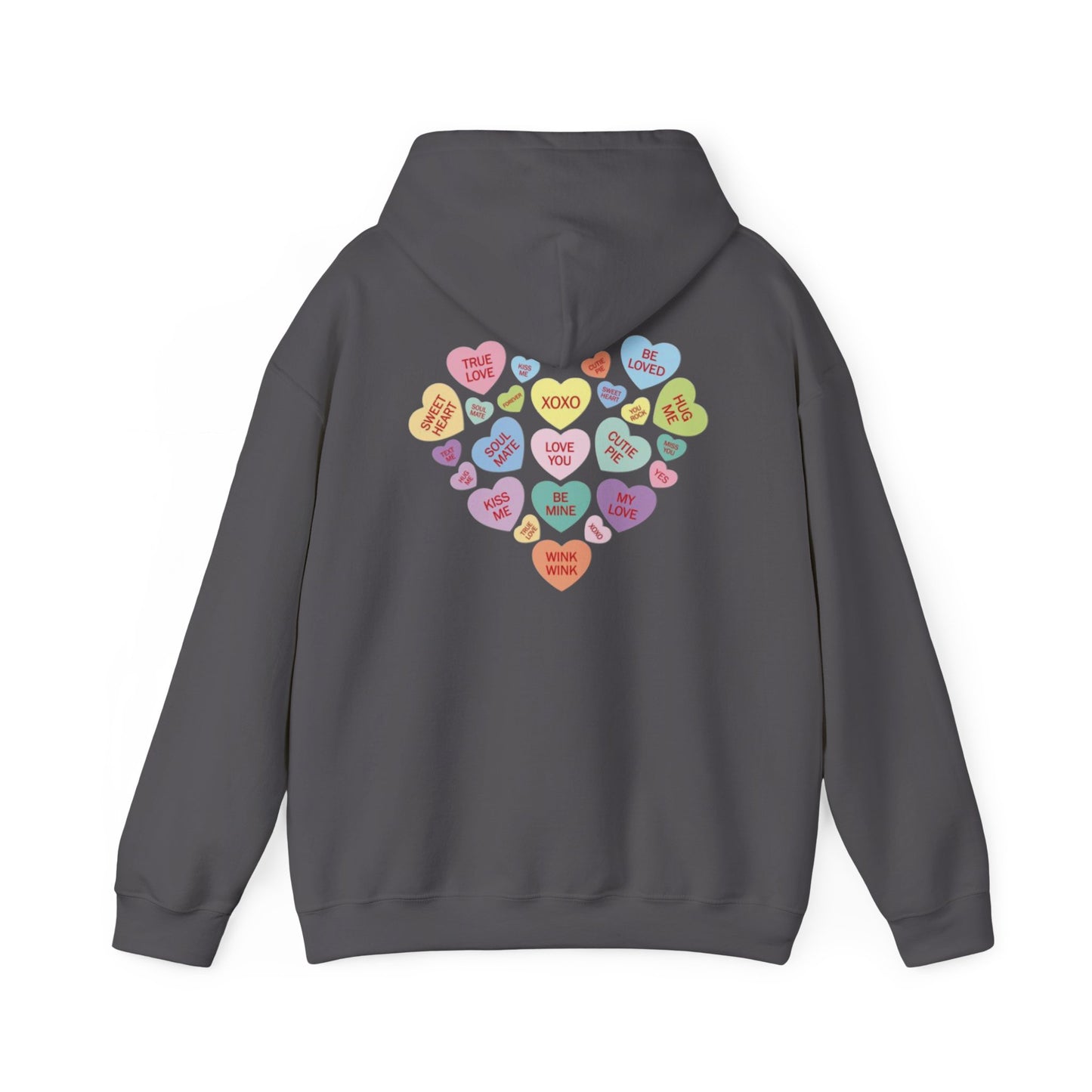Valentine's Day Candy Heart- Hooded Sweatshirt!