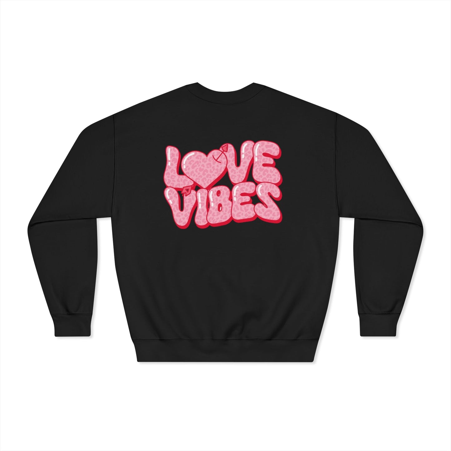 Valentine's Day Love Vibes Sweatshirt