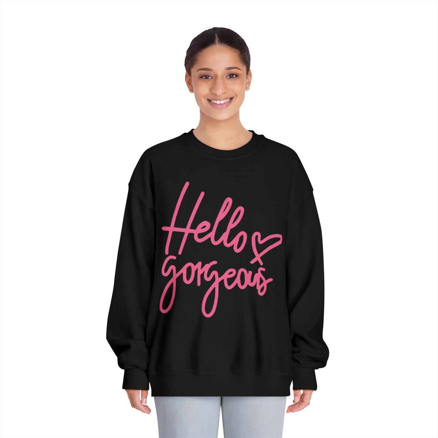Valentine's Day Hello gorgeous Sweatshirt