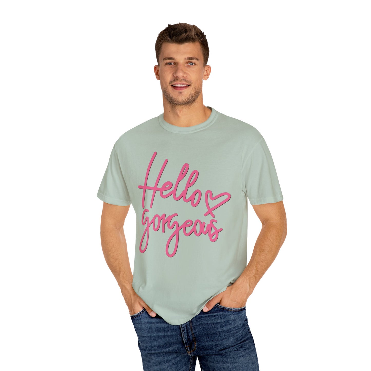 Valentine's Day Hello gorgeous Tee