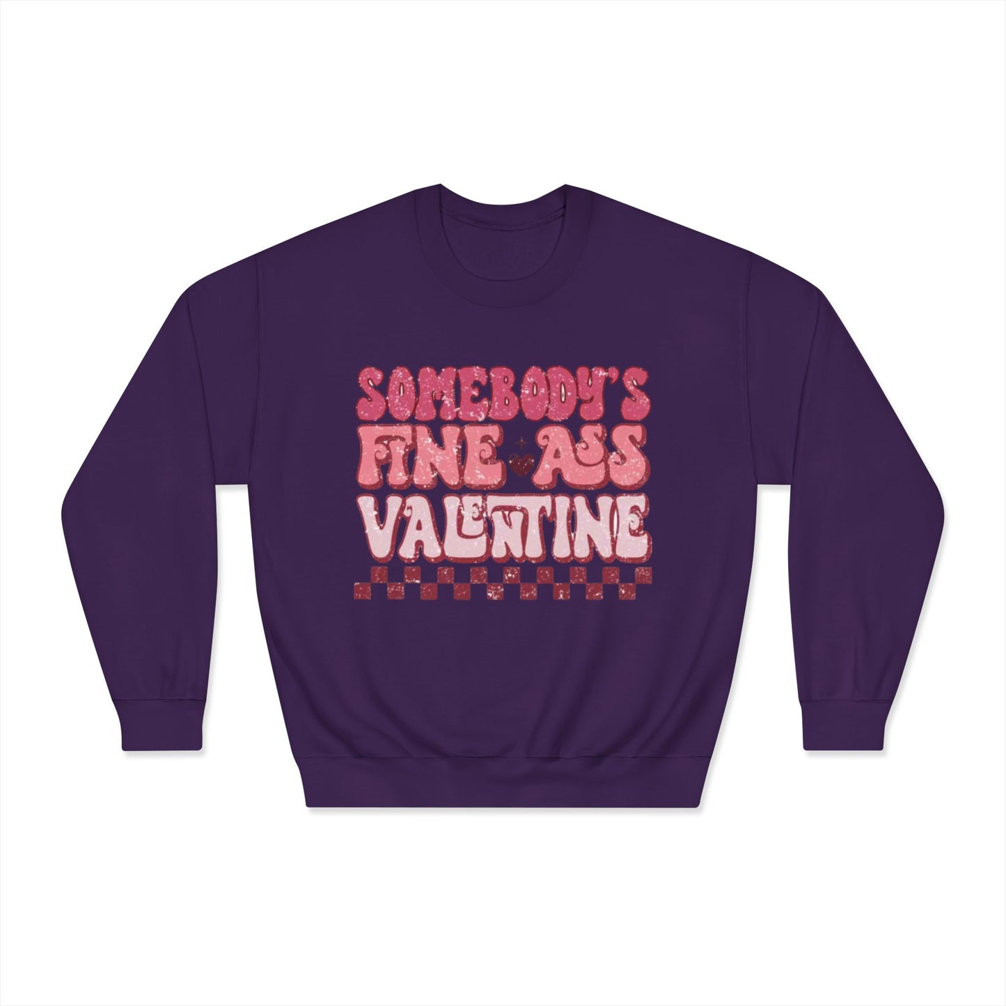 Valentine's Day Somebody's Fine Ass Valentine Sweatshirt
