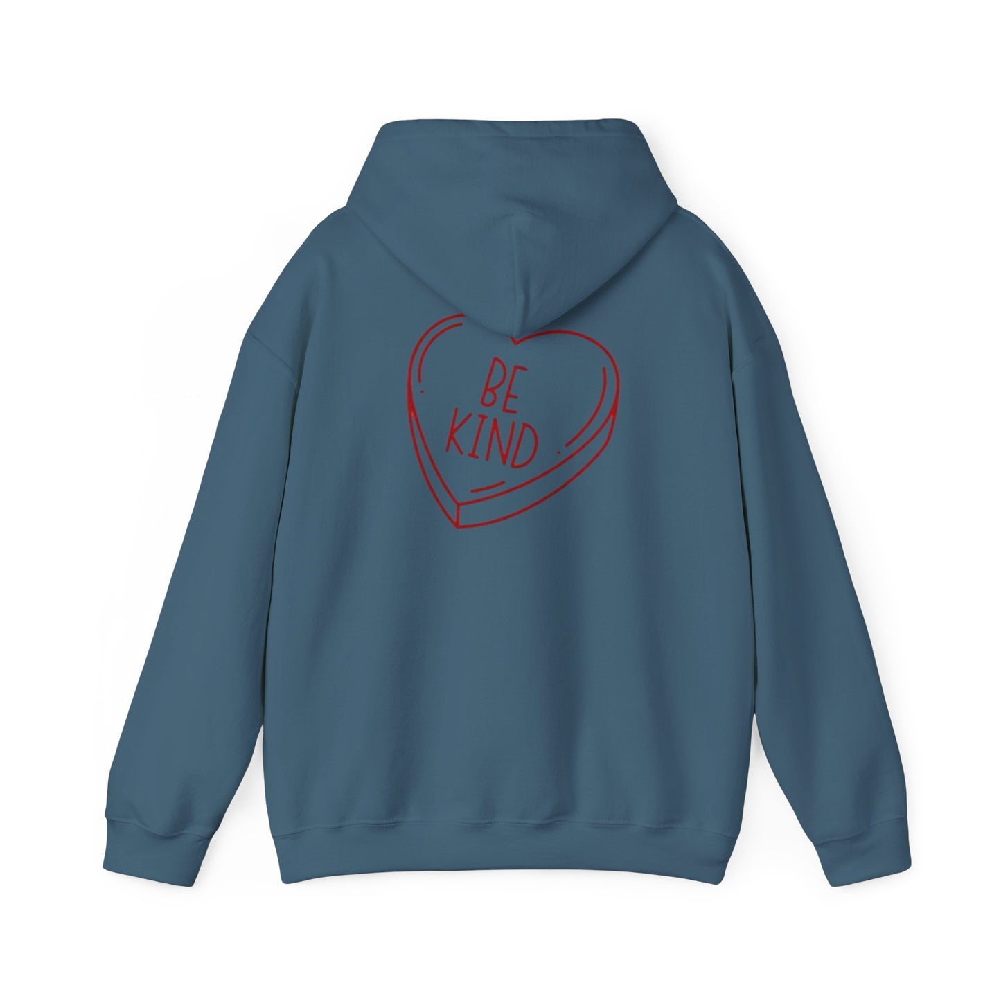 Valentine's Day Be Kind- Hooded Sweatshirt!