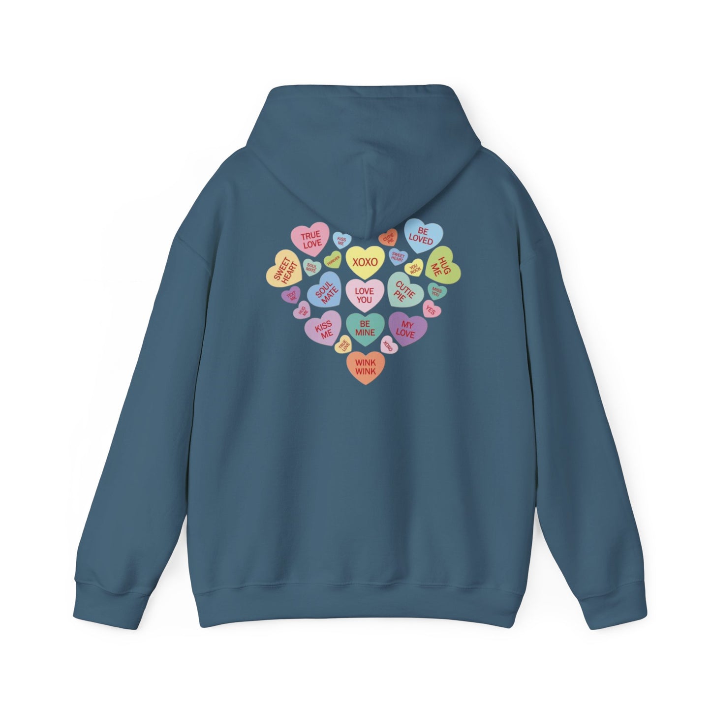 Valentine's Day Candy Heart- Hooded Sweatshirt!