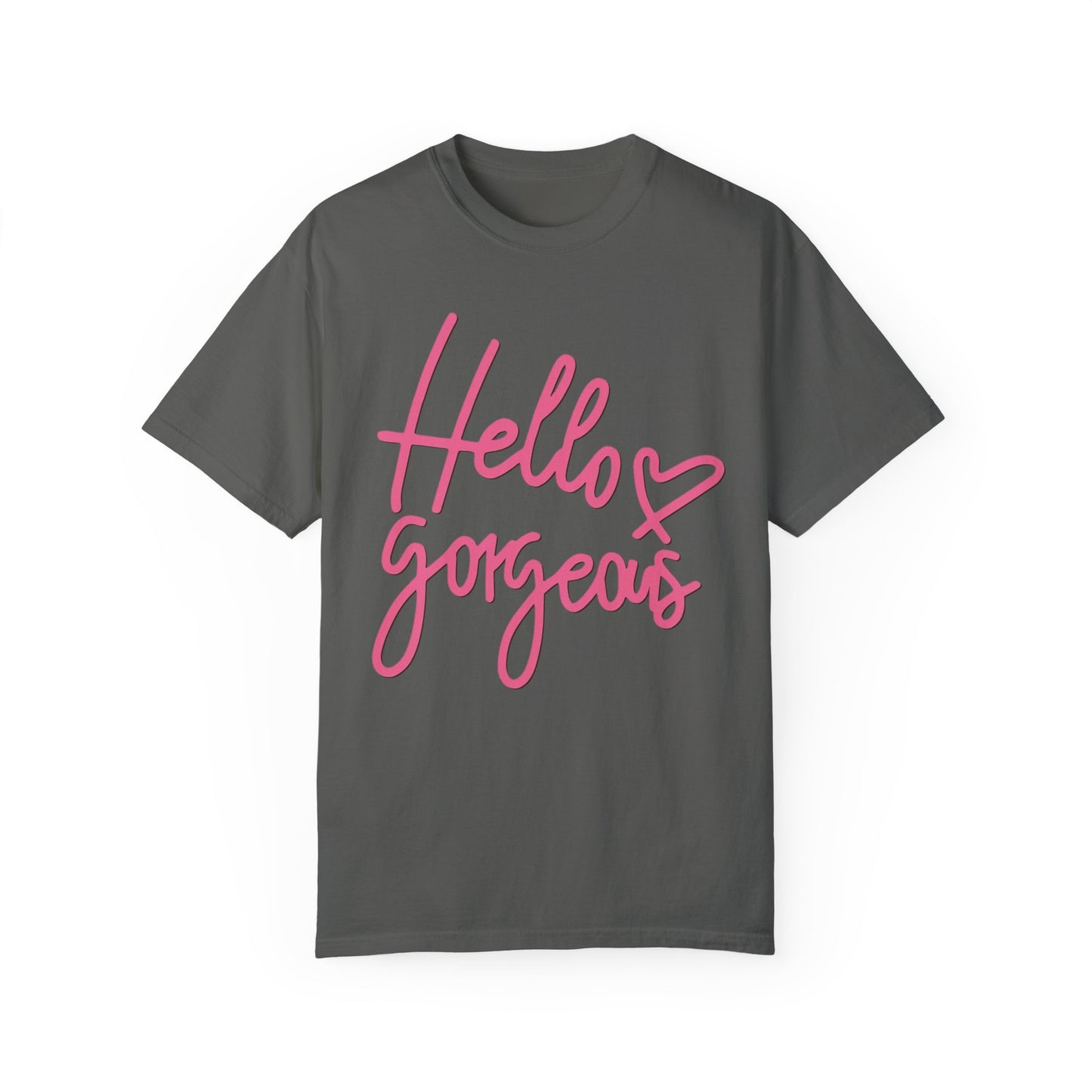 Valentine's Day Hello gorgeous Tee