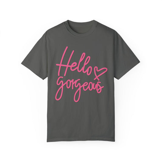 Valentine's Day Hello gorgeous Tee