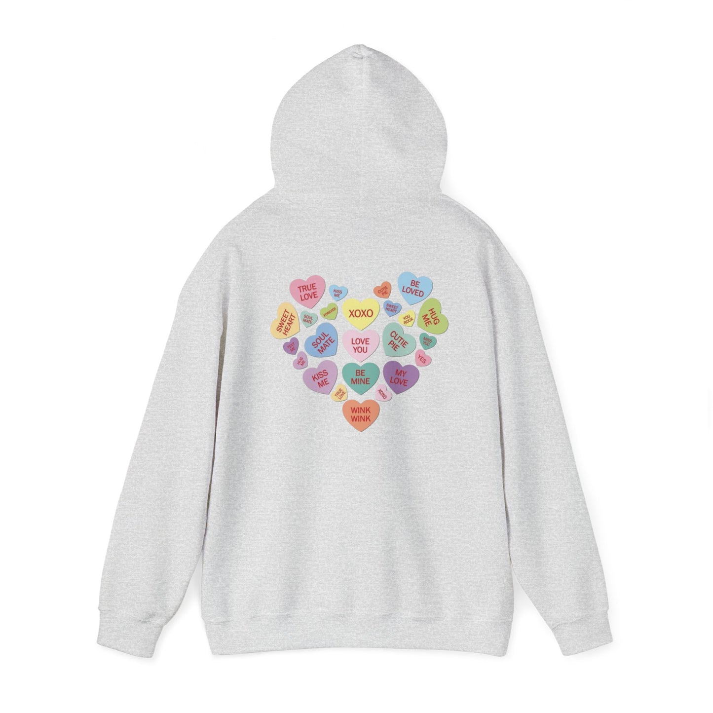 Valentine's Day Candy Heart- Hooded Sweatshirt!