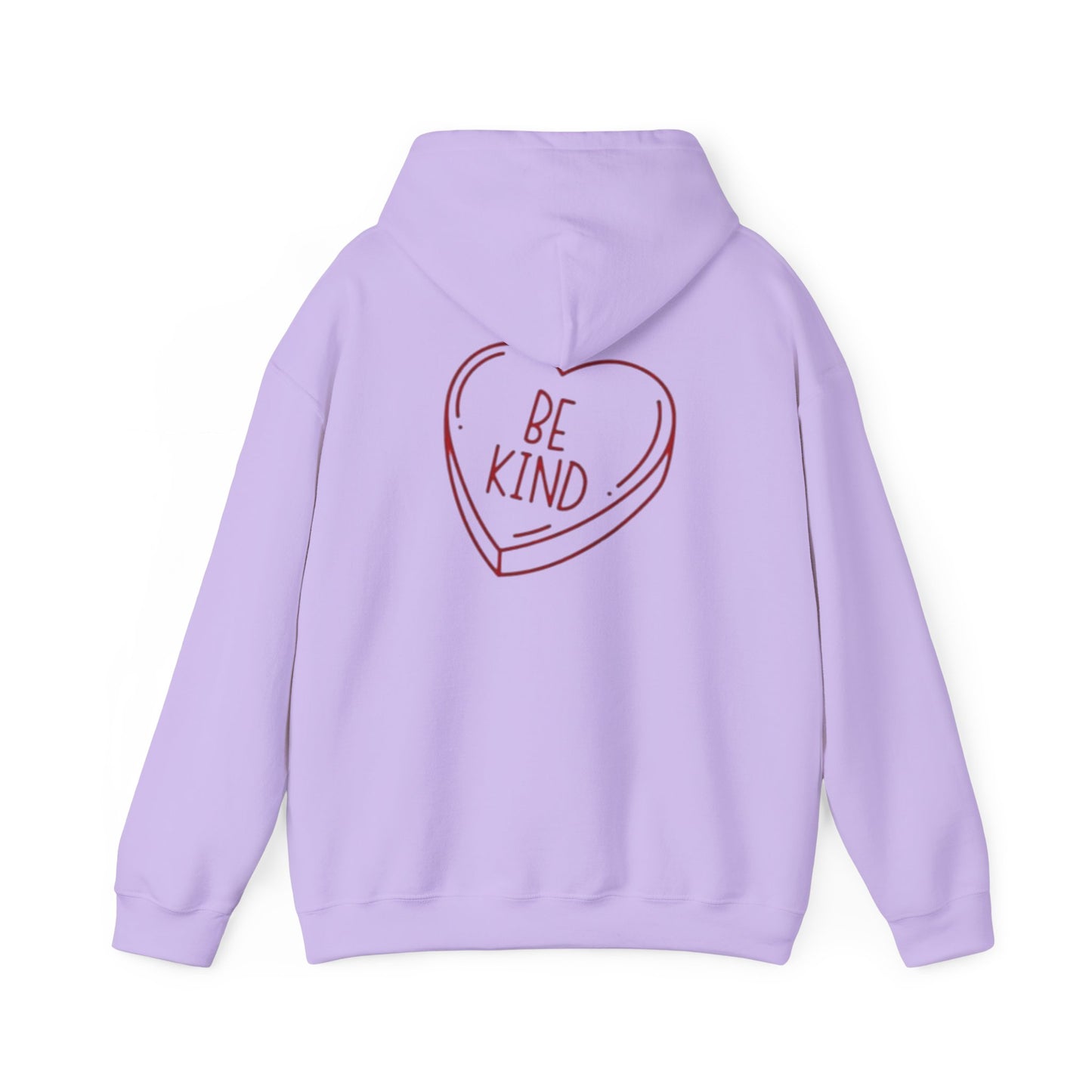 Valentine's Day Be Kind- Hooded Sweatshirt!