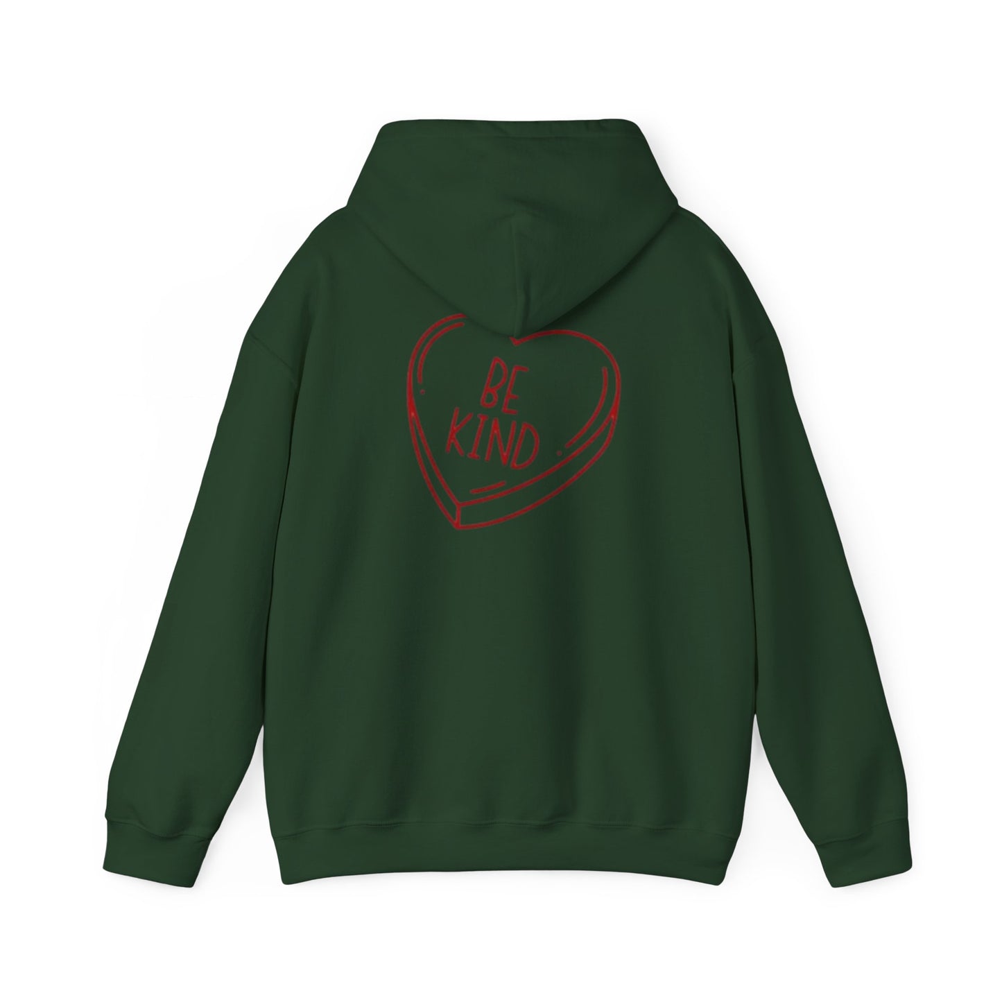 Valentine's Day Be Kind- Hooded Sweatshirt!