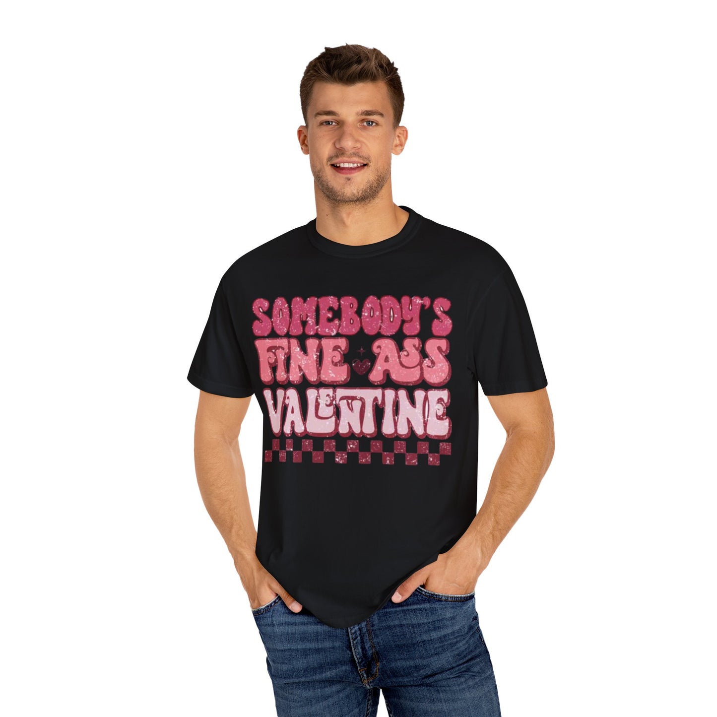Valentine's Day Somebody's Fine Ass Valentine Tee