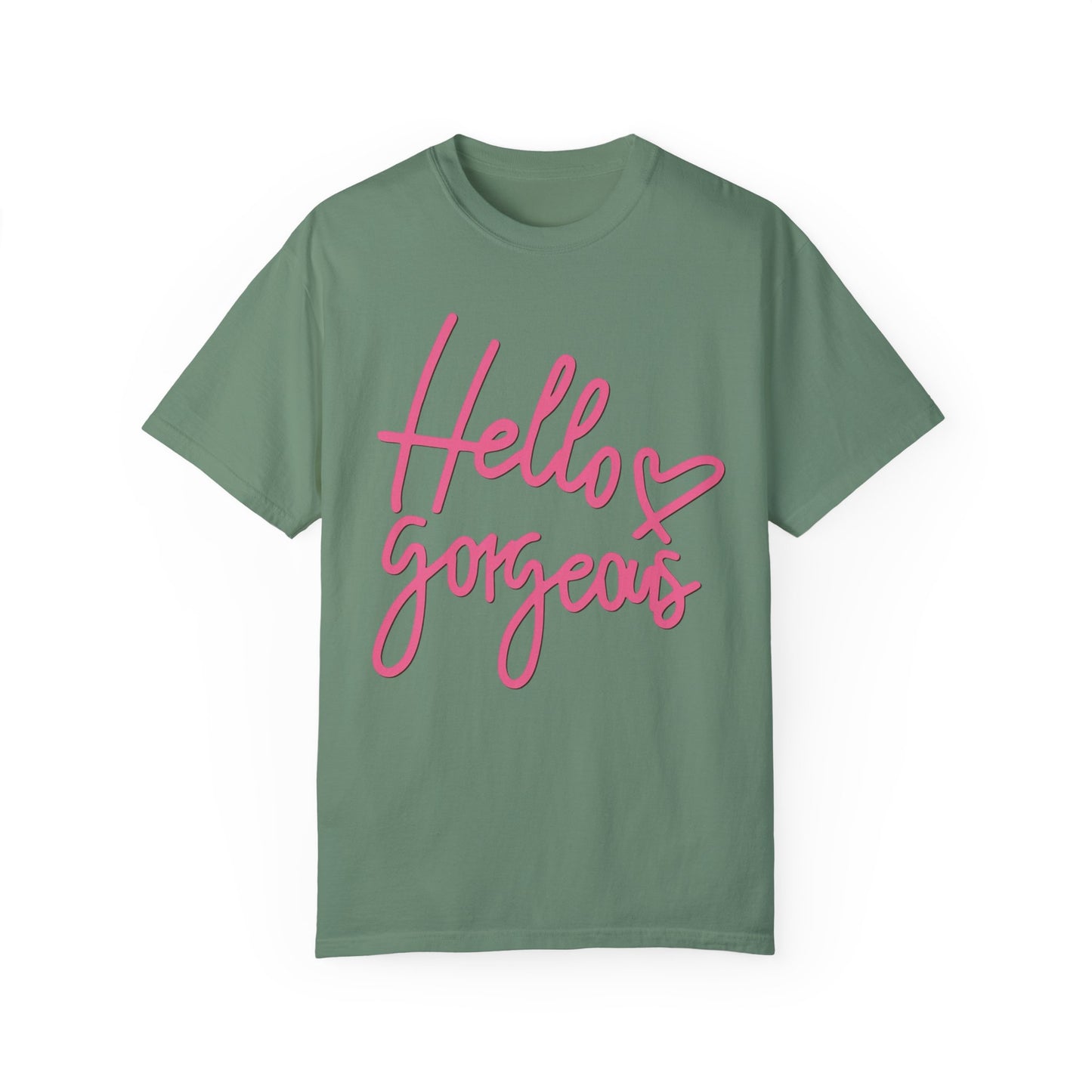 Valentine's Day Hello gorgeous Tee