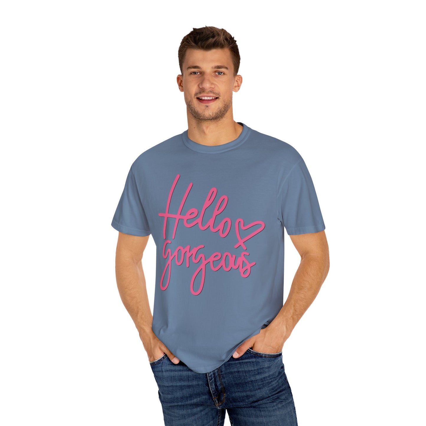 Valentine's Day Hello gorgeous Tee