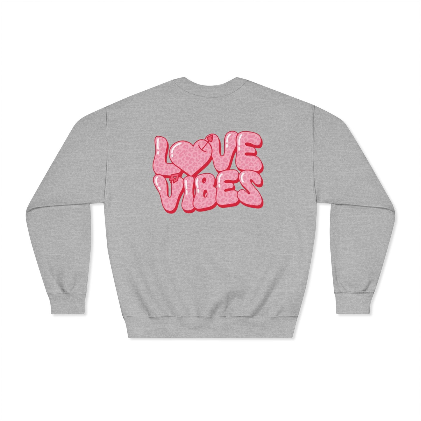 Valentine's Day Love Vibes Sweatshirt