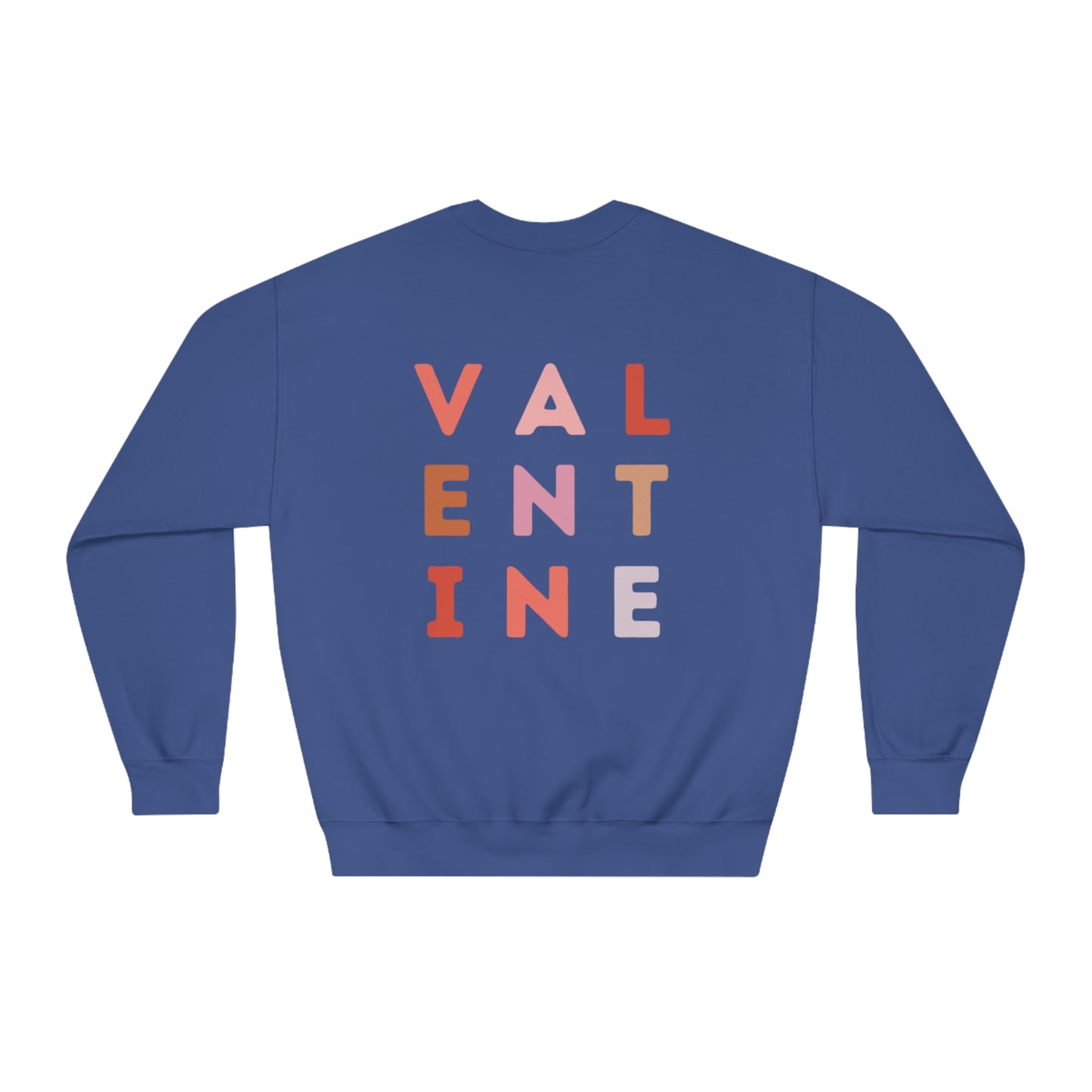 Valentine's Day VALENTINE Sweatshirt