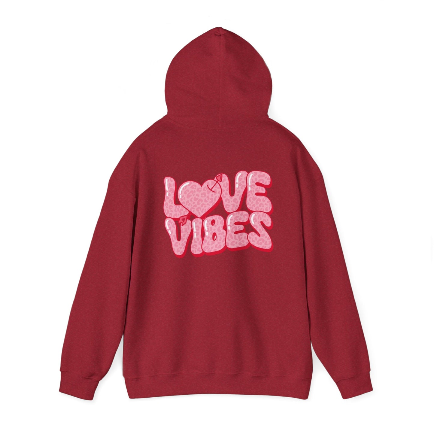 Valentine's Day Love Vibes- Hooded Sweatshirt!