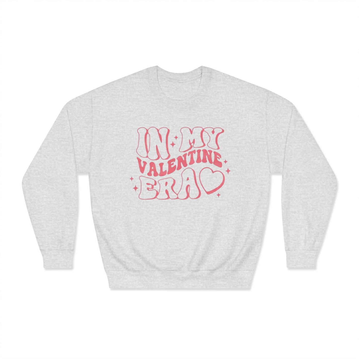 Valentine's Day In My Valentine Era Sweatshirt