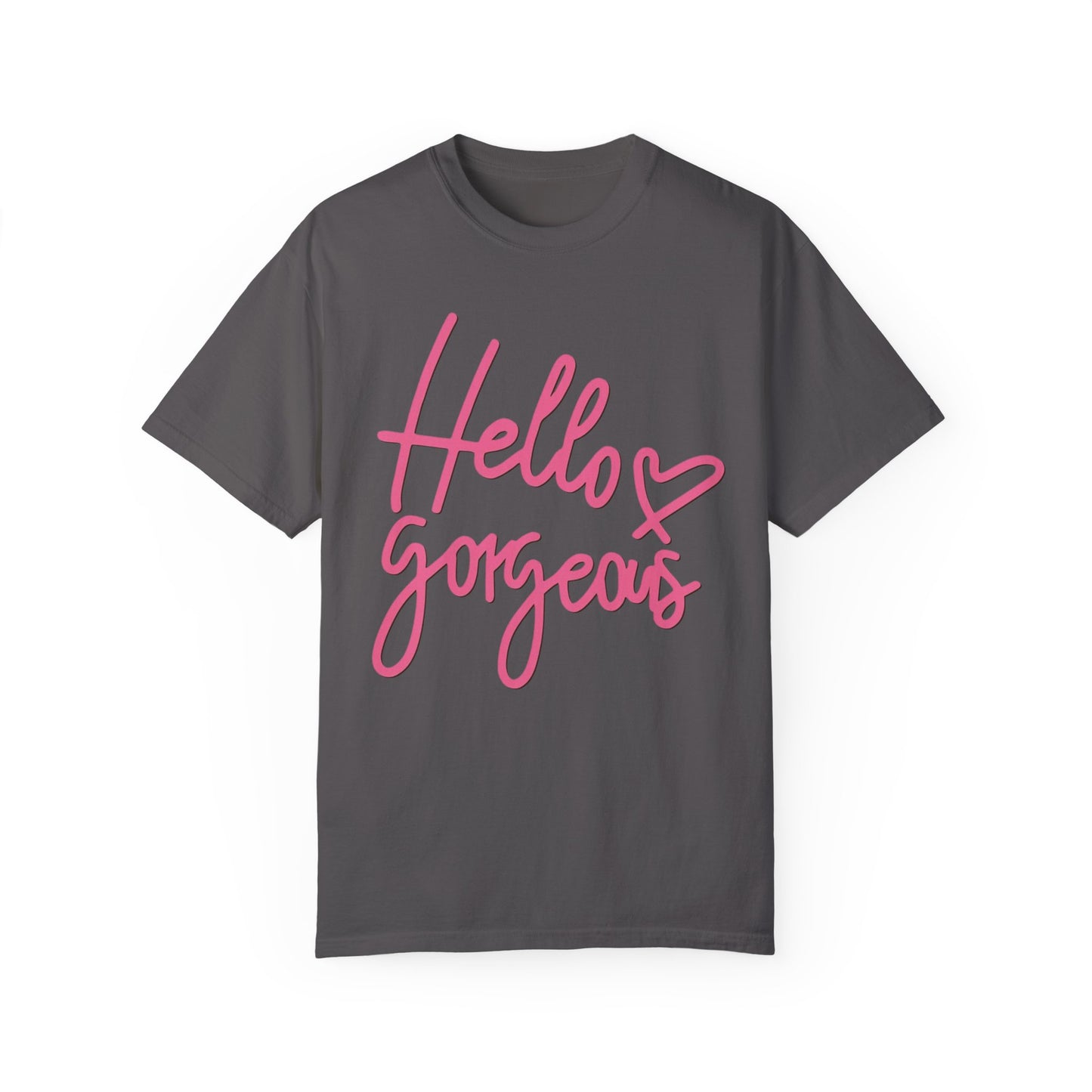 Valentine's Day Hello gorgeous Tee