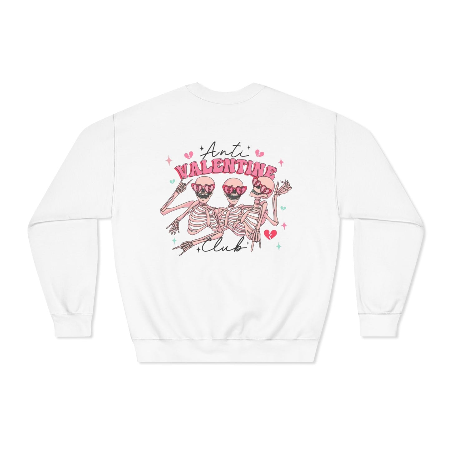 Valentine's Day Anti Valentine Club Sweatshirt