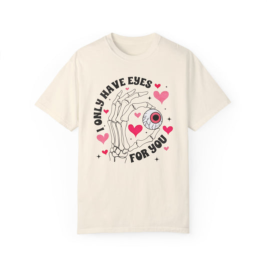 Valentine's Day EYES FOR YOU Tee