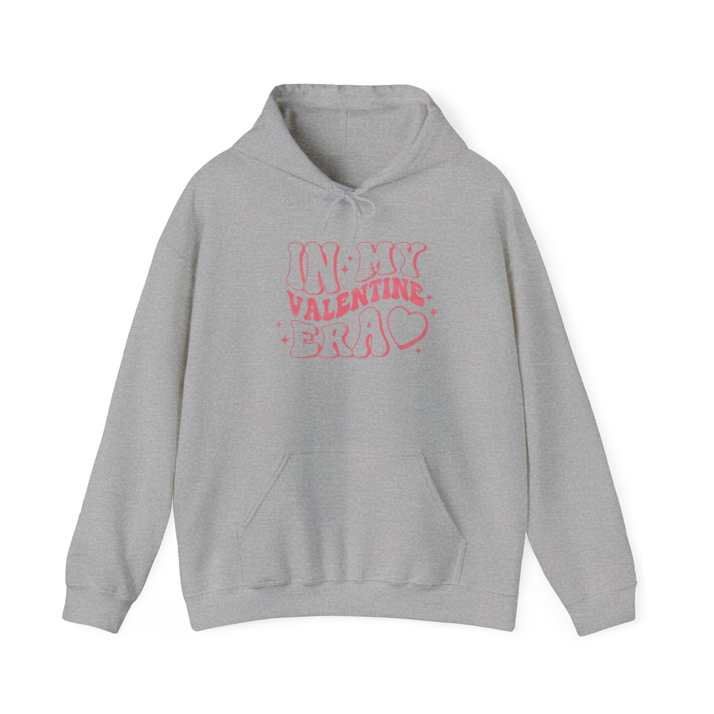 Valentine's Day In My Valentine Era- Hooded Sweatshirt!