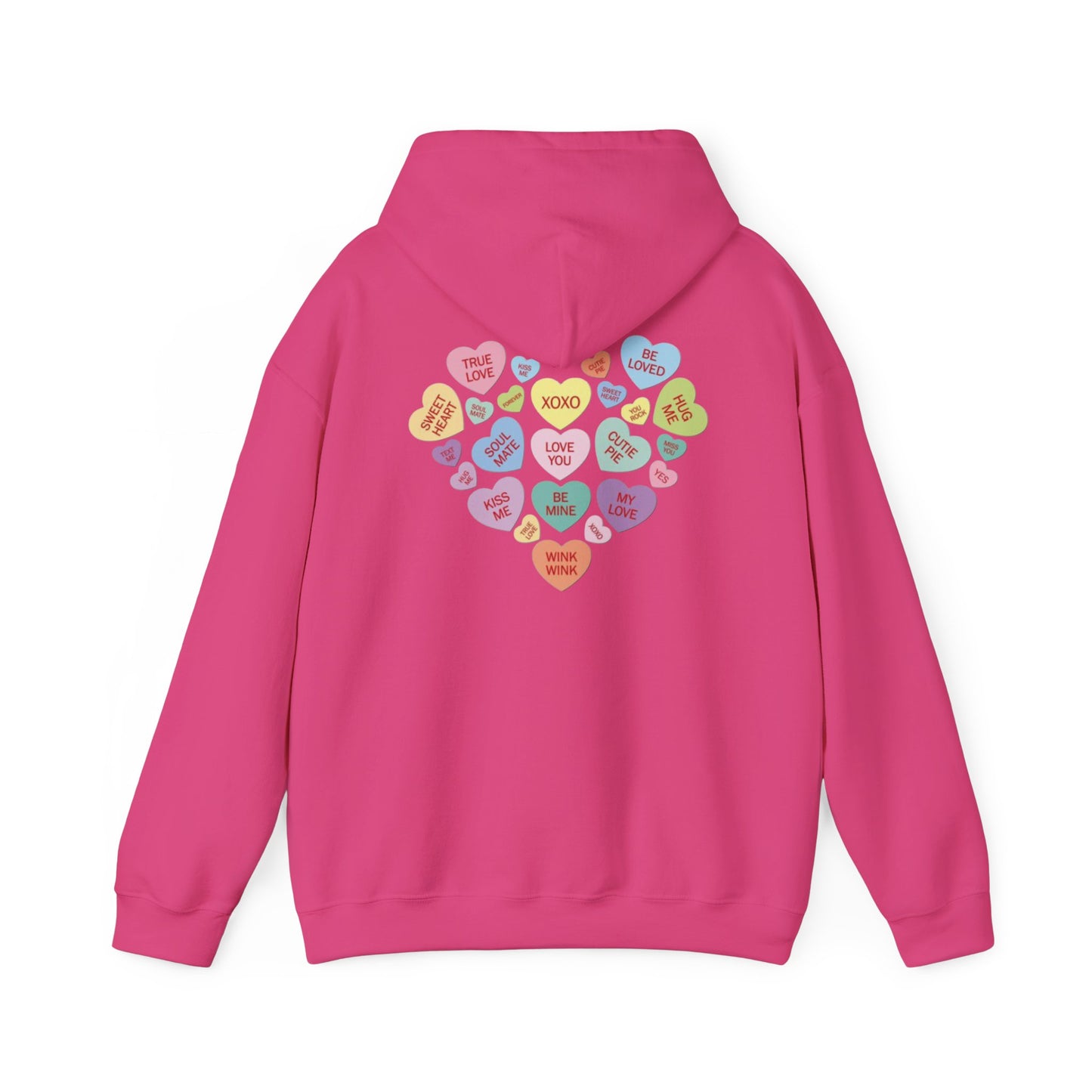 Valentine's Day Candy Heart- Hooded Sweatshirt!