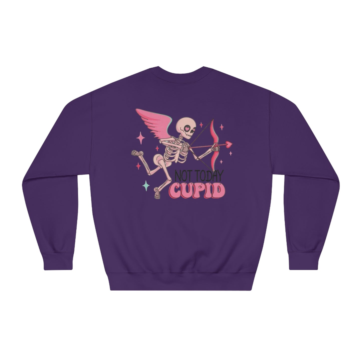 Valentine's Day Not Today Cupid Sweatshirt