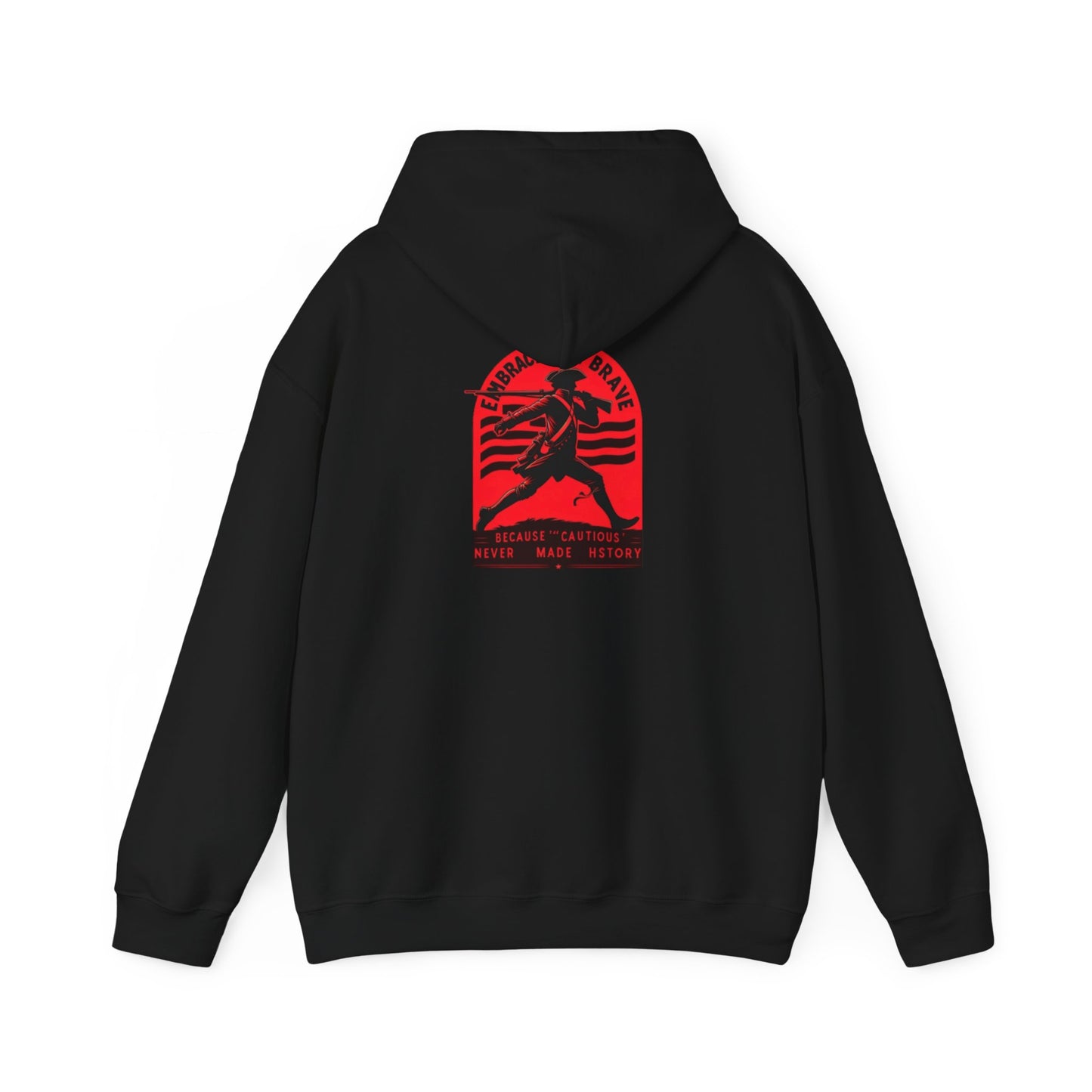 Embrace the Brave 2 Hooded Sweatshirt