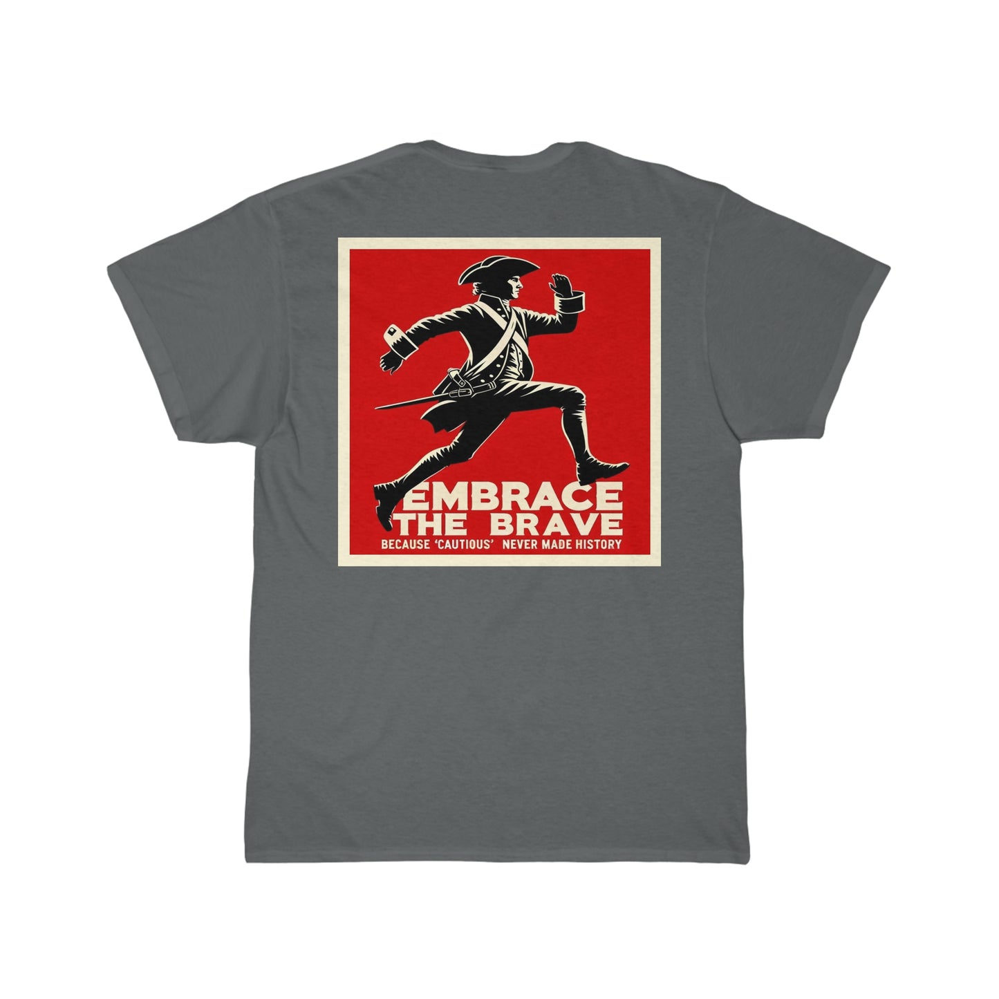 Embrace the Brave Tee