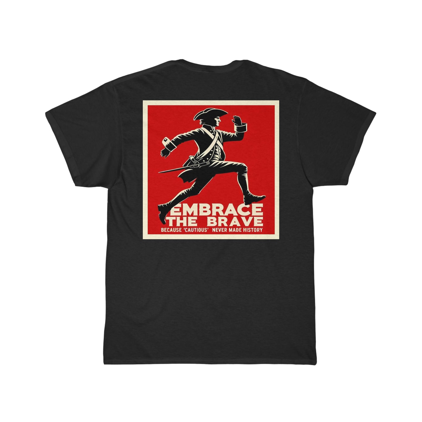 Embrace the Brave Tee