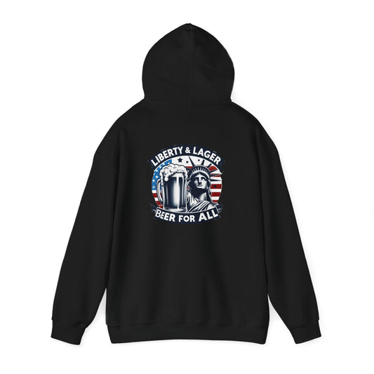 Liberty & Lager-Hooded Sweatshirt!