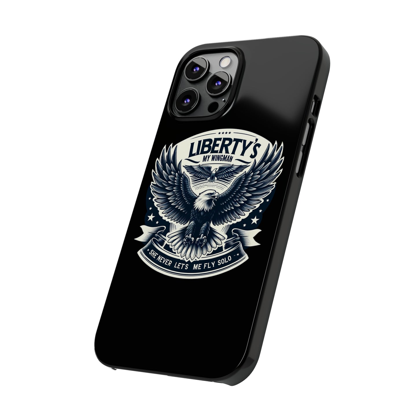 Liberty's My Wingman Slim Phone Case  📲🦅