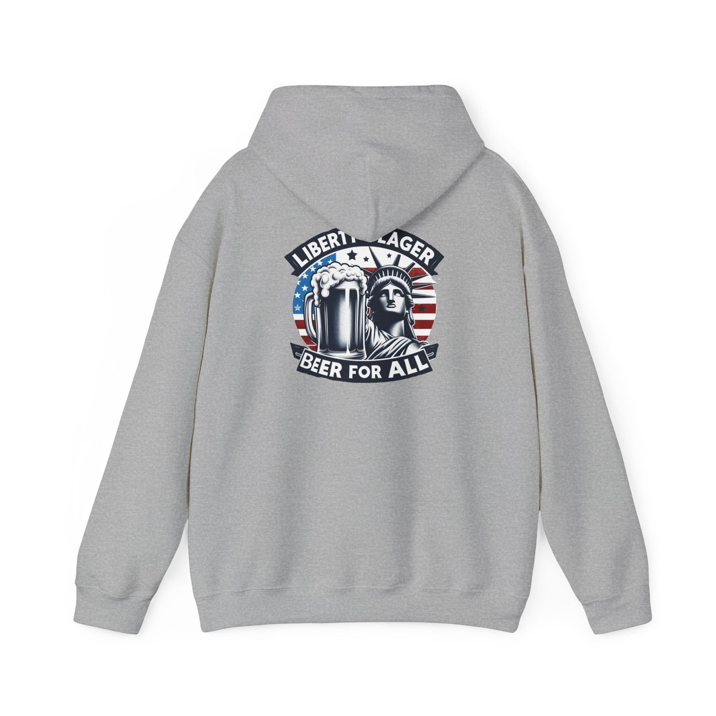 Liberty & Lager-Hooded Sweatshirt!