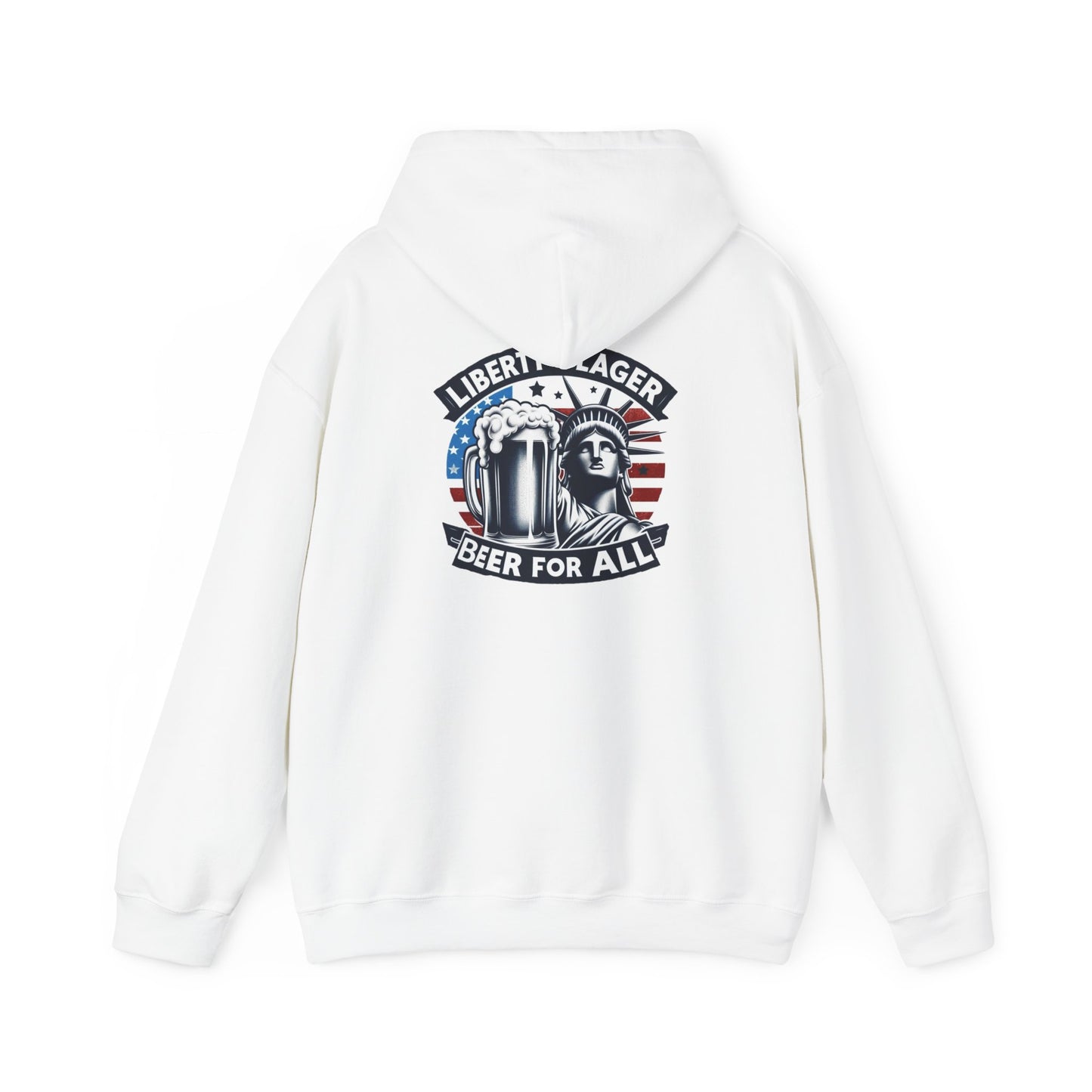 Liberty & Lager-Hooded Sweatshirt!