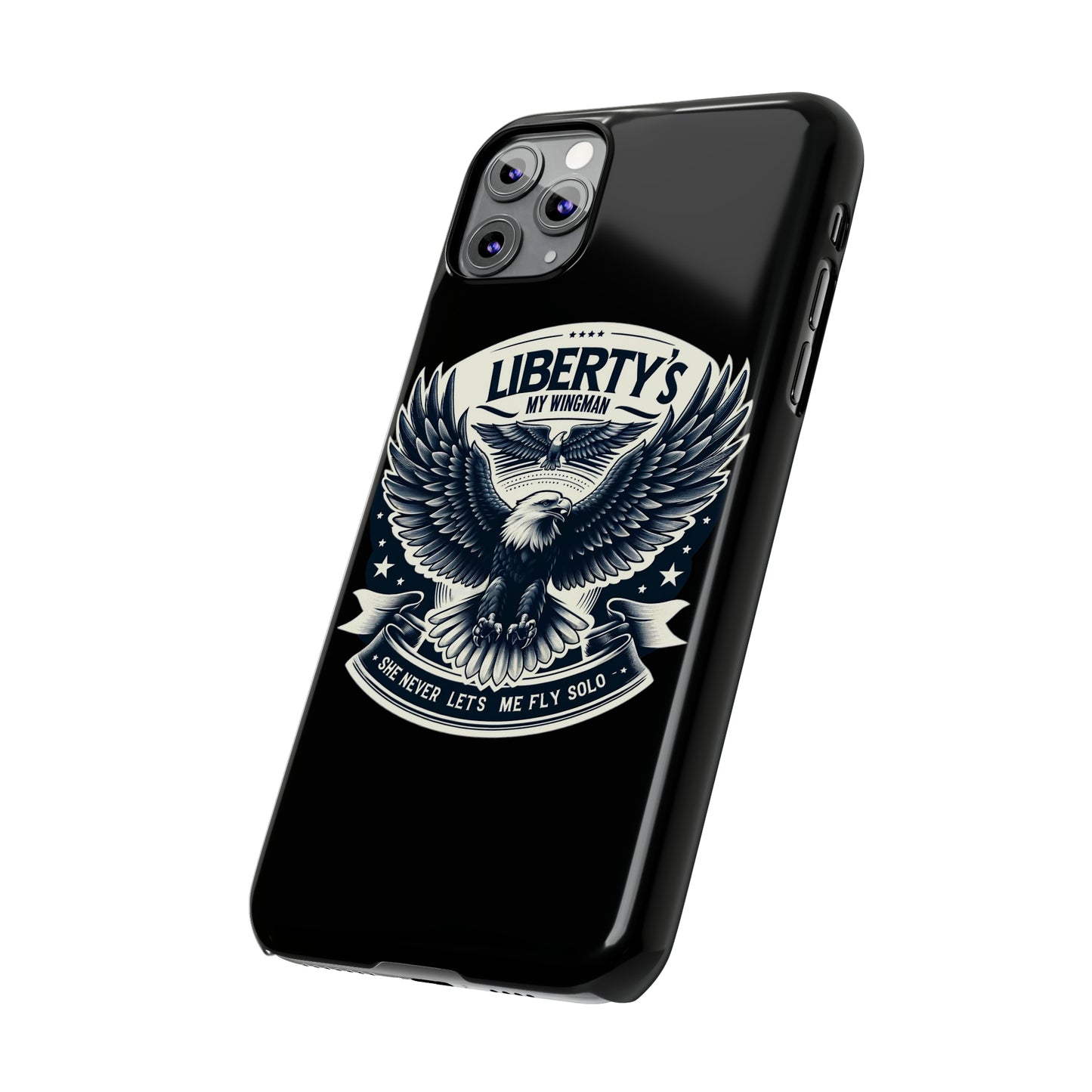 Liberty's My Wingman Slim Phone Case  📲🦅