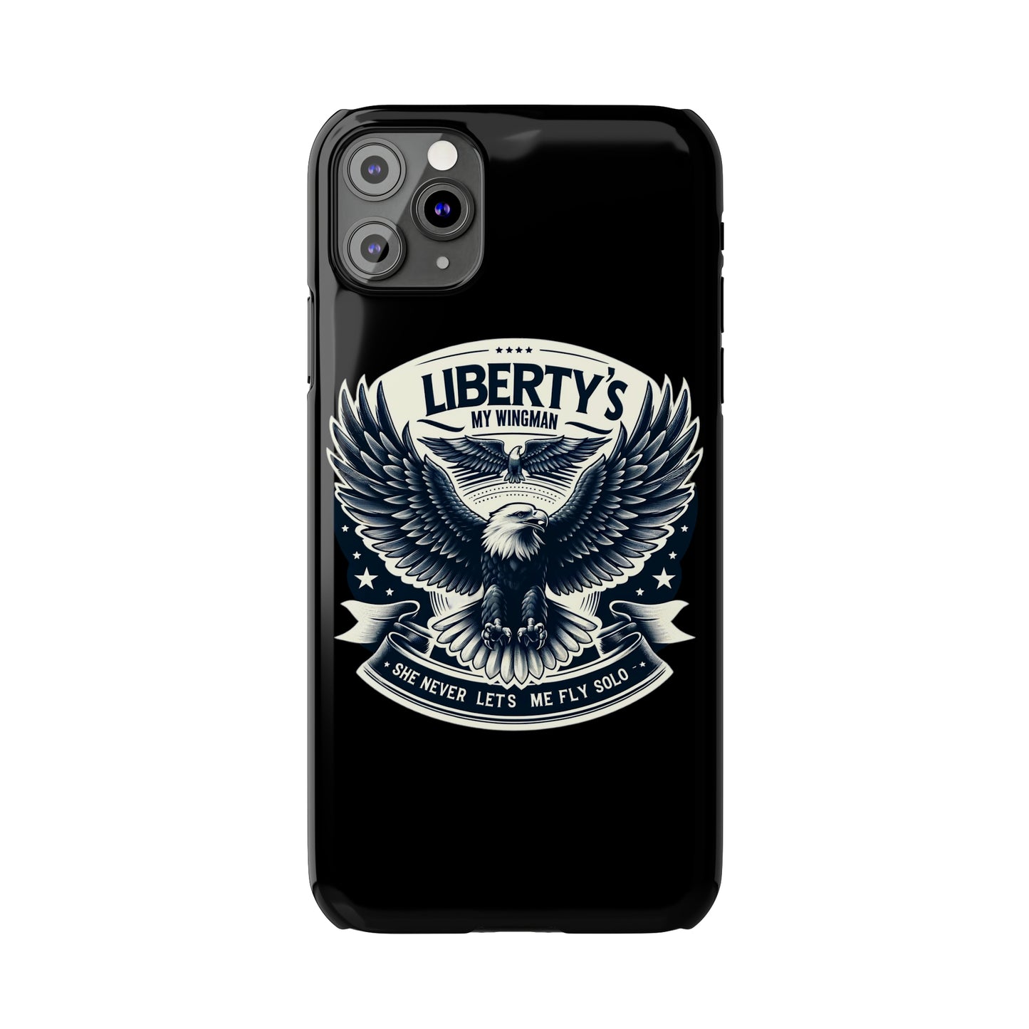 Liberty's My Wingman Slim Phone Case  📲🦅