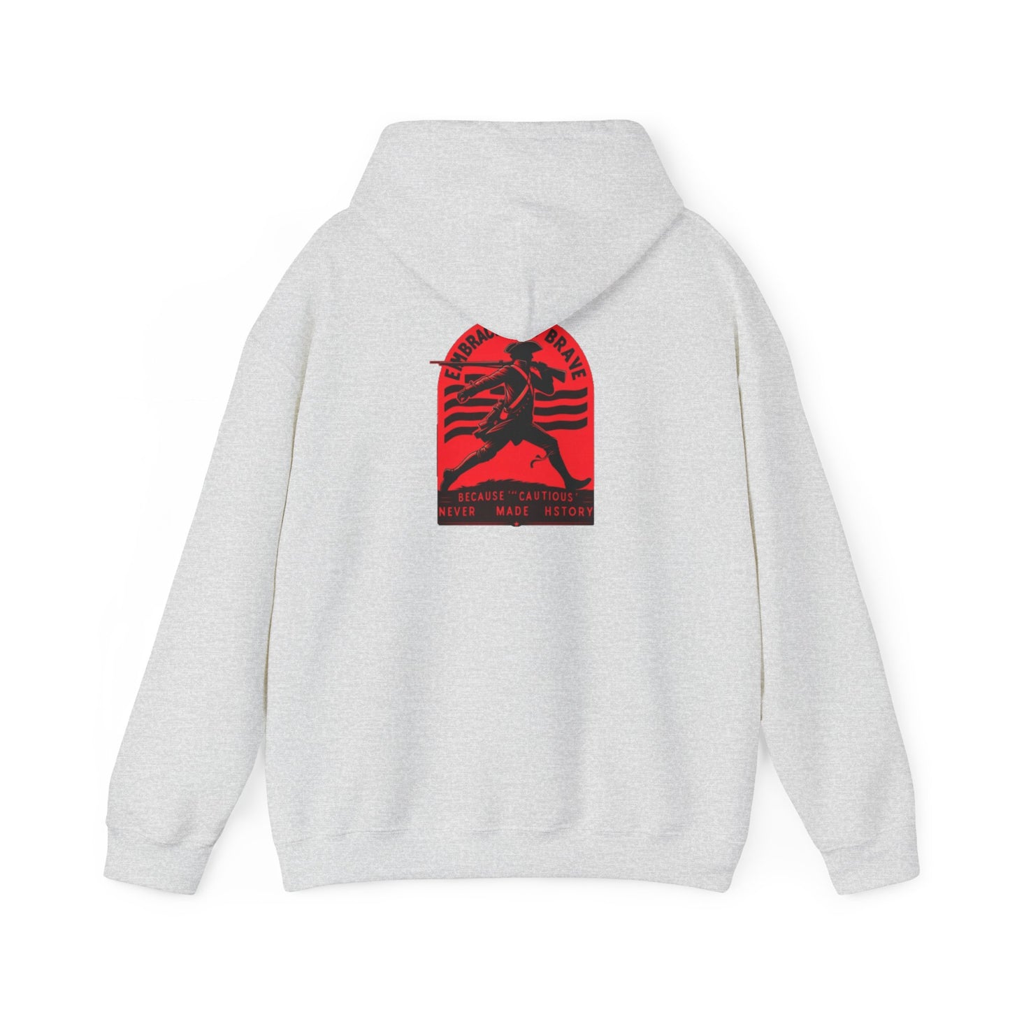 Embrace the Brave 2 Hooded Sweatshirt