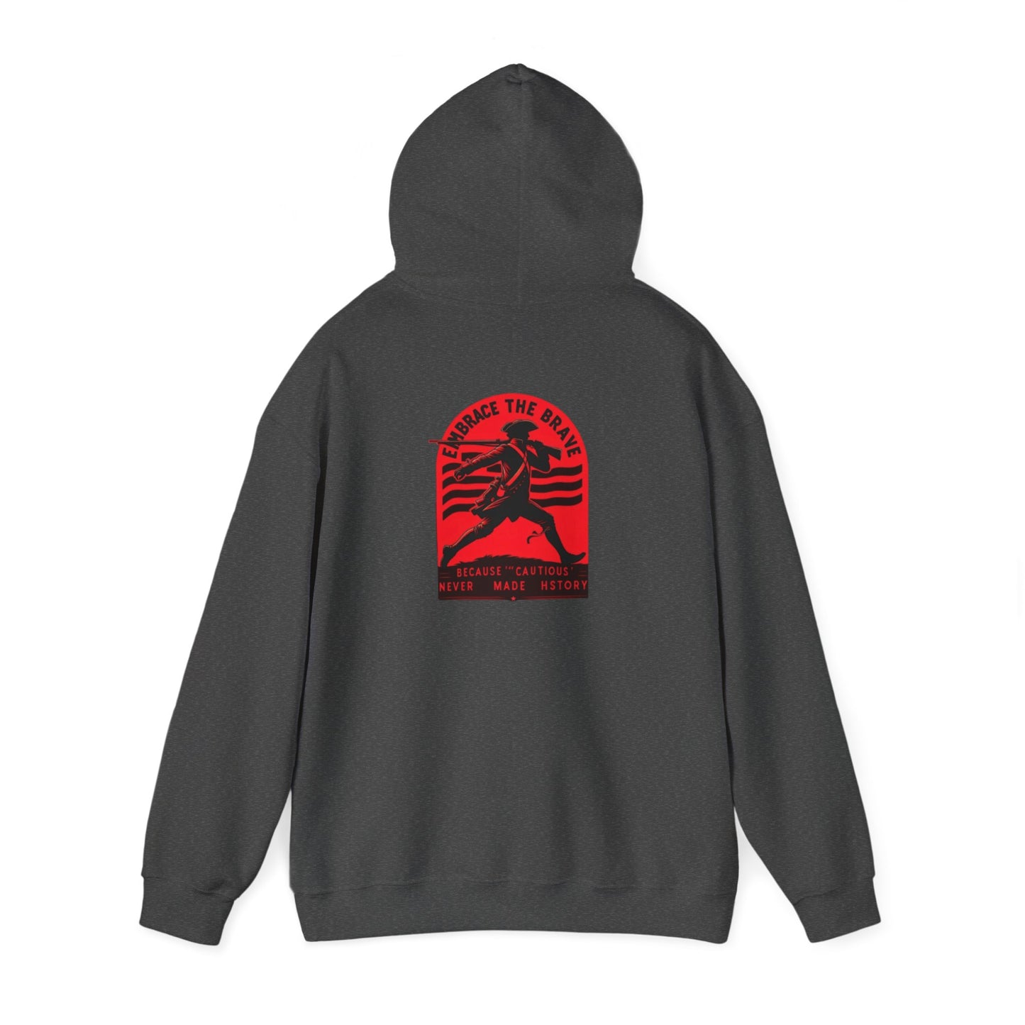 Embrace the Brave 2 Hooded Sweatshirt