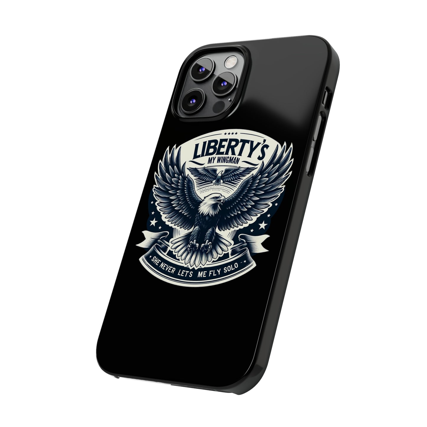 Liberty's My Wingman Slim Phone Case  📲🦅